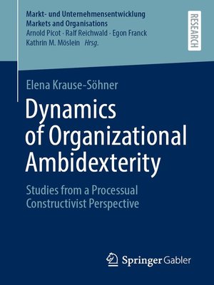 cover image of Dynamics of Organizational Ambidexterity